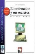 el ordenador y sus secretos - 1001 secretos-nicolas weber-9788489902008 el ordenador y sus secretos - 1001 secretos-nicolas weber-9788489902008