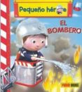 pequeño heroe el bombero-emilie beaumont-9788490247808 pequeño heroe el bombero-emilie beaumont-9788490247808
