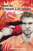el paradís a les fosques-vicent uso-9788490269008 el paradís a les fosques-vicent uso-9788490269008