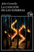 la cancion de las sombras (serie charlie parker 13)-john connolly-9788490663608 la cancion de las sombras (serie charlie parker 13)-john connolly-9788490663608