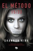 el metodo 15/33-shannon kirk-9788490703908 el metodo 15/33-shannon kirk-9788490703908