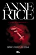 memnoch el diablo (crónicas vampíricas 5)-anne rice-9788490707708 memnoch el diablo (crónicas vampíricas 5)-anne rice-9788490707708