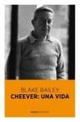 cheever una vida-blake bailey-9788492723508 cheever una vida-blake bailey-9788492723508