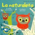 la naturaleza: mi primer libro de sonidos-billet marion-9788492766208 la naturaleza: mi primer libro de sonidos-billet marion-9788492766208
