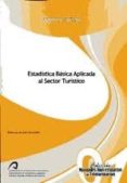 estadistica basica aplicada al sector turistico-eduardo acosta gonzalez-9788492777808 estadistica basica aplicada al sector turistico-eduardo acosta gonzalez-9788492777808