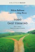 todo no termino-jorge bucay-silvia salinas-9788492981908 todo no termino-jorge bucay-silvia salinas-9788492981908