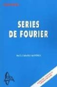 series de fourier-raul cabanes martinez-9788493629908 series de fourier-raul cabanes martinez-9788493629908