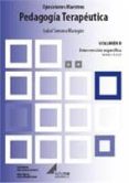 pedagogia terapeutica,vol ii: intervencion especifica, temas 14 a 25. oposiciones maestros-isabel serrano marugan-9788493686208 pedagogia terapeutica,vol ii: intervencion especifica, temas 14 a 25. oposiciones maestros-isabel serrano marugan-9788493686208