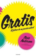gratis: el futuro de un precio radical-chris anderson-9788493696108 gratis: el futuro de un precio radical-chris anderson-9788493696108