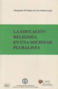 la educacion religiosa en una sociedad pluralista-margarita pintos-9788493882808 la educacion religiosa en una sociedad pluralista-margarita pintos-9788493882808