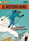 lefranc nº 3: el misterio borg-jacques martin-9788493977108 lefranc nº 3: el misterio borg-jacques martin-9788493977108