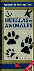 huellas de animales: introduccion a las especies ibericas-victor j. hernandez-9788494044908 huellas de animales: introduccion a las especies ibericas-victor j. hernandez-9788494044908
