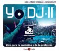 yo, dj ii-jordi carreras-9788494053108 yo, dj ii-jordi carreras-9788494053108