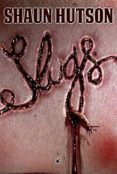 slugs-shaun hutson-9788494173608 slugs-shaun hutson-9788494173608