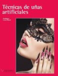 tecnicas de uñas artificiales (grado media de estetica)-pilar; villasevil, encarnación mínguez-9788494403408 tecnicas de uñas artificiales (grado media de estetica)-pilar; villasevil, encarnación mínguez-9788494403408