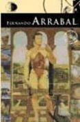 el panico: manifiesto para el tercer milenio-fernando arrabal-9788495399908 el panico: manifiesto para el tercer milenio-fernando arrabal-9788495399908