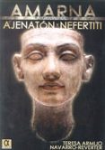 amarna: la ciudad de ajenaton y nefertiti-teresa armijo-9788495414908 amarna: la ciudad de ajenaton y nefertiti-teresa armijo-9788495414908