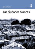 las ciudades blancas-joseph roth-9788495587008 las ciudades blancas-joseph roth-9788495587008