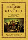 los comuneros de castilla (ed. facsimil de la ed. de carabanchel alto (madrid) (ed. facsimil)-ventura garcia escobar-9788495636508 los comuneros de castilla (ed. facsimil de la ed. de carabanchel alto (madrid) (ed. facsimil)-ventura garcia escobar-9788495636508