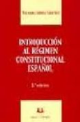 introduccion al regimen constitucional español (3ª ed.)-yolanda gomez sanchez-9788496094208 introduccion al regimen constitucional español (3ª ed.)-yolanda gomez sanchez-9788496094208
