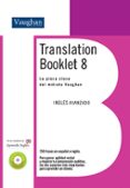translation booklet 8: la pieza clave del metodo vaughan: ingles avanzado (incluye cd)-9788496469808 translation booklet 8: la pieza clave del metodo vaughan: ingles avanzado (incluye cd)-9788496469808