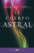 el cuerpo astral-arthur e. powell-9788496595408 el cuerpo astral-arthur e. powell-9788496595408