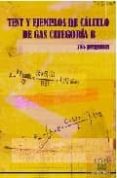 test y ejemplos de calculo de gas categoria b: 785 preguntas-9788496960008 test y ejemplos de calculo de gas categoria b: 785 preguntas-9788496960008