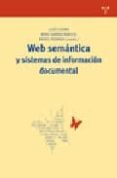 web semantica y sistemas de informacion documental-lluis codina-mari carmen marcos-9788497044608 web semantica y sistemas de informacion documental-lluis codina-mari carmen marcos-9788497044608