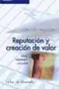 reputacion y creacion de valor: una relacion circular-9788497322508 reputacion y creacion de valor: una relacion circular-9788497322508