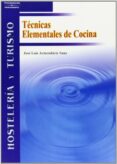 tecnicas elementales de cocina-jose luis armendariz sanz-9788497324908 tecnicas elementales de cocina-jose luis armendariz sanz-9788497324908