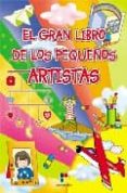 el gran libro de los pequeños artistas-carmen (il.) trejo-9788497363808 el gran libro de los pequeños artistas-carmen (il.) trejo-9788497363808