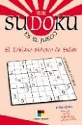sudoku es el juego: el tablero magico de euler (4 niveles: medio, alto, muy alto, superlativo)-mariano de la torre-9788497365208 sudoku es el juego: el tablero magico de euler (4 niveles: medio, alto, muy alto, superlativo)-mariano de la torre-9788497365208