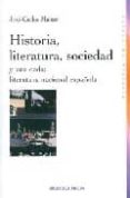 historia, literatura y sociedad (2ª ed.)-jose-carlos mainer-9788497427708 historia, literatura y sociedad (2ª ed.)-jose-carlos mainer-9788497427708