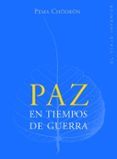 paz en tiempos de guerra-pema chodron-9788497542708 paz en tiempos de guerra-pema chodron-9788497542708