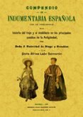 compendio de indumentaria española (facsimiles maxtor)-j. natividad de diego y gonzalez-9788497618908 compendio de indumentaria española (facsimiles maxtor)-j. natividad de diego y gonzalez-9788497618908