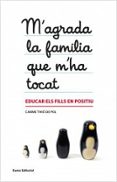 m´agrada la familia que m´ha tocat-carme thio de pol-9788497664608 m´agrada la familia que m´ha tocat-carme thio de pol-9788497664608