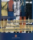 historia de los uniformes y distintivos de la veterinaria militar española-luis a. moreno fernandez-caparros-9788497818308 historia de los uniformes y distintivos de la veterinaria militar española-luis a. moreno fernandez-caparros-9788497818308