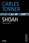 shoah-carles torner-9788497841108 shoah-carles torner-9788497841108