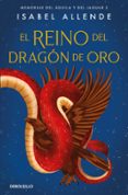 el reino del dragon de oro-isabel allende-9788497935708 el reino del dragon de oro-isabel allende-9788497935708