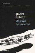 un viaje de invierno-juan benet-9788497939508 un viaje de invierno-juan benet-9788497939508