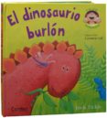 el dinosaurio burlon-9788498255508 el dinosaurio burlon-9788498255508