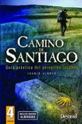 camino de santiago: guia practica del peregrino jacobeo (3ª edici on actualizada)-juanjo alonso-9788498291308 camino de santiago: guia practica del peregrino jacobeo (3ª edici on actualizada)-juanjo alonso-9788498291308