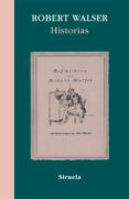 historias-robert walser-9788498413908 historias-robert walser-9788498413908