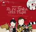 xa me tardan estes magos (incluye cd)-gloria (mama cabra) mosquera roel-9788498653908 xa me tardan estes magos (incluye cd)-gloria (mama cabra) mosquera roel-9788498653908