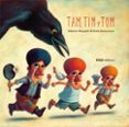 tam, tim y tom-roberto mezquita-9788498715408 tam, tim y tom-roberto mezquita-9788498715408