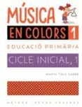 musica en colors 1-marta tous farre-9788498839708 musica en colors 1-marta tous farre-9788498839708