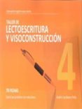 taller 4 lectoescritura y visoconstruccion: 70 fichas: ejercicios practicos con soluciones-andres sardinero peña-9788498962208 taller 4 lectoescritura y visoconstruccion: 70 fichas: ejercicios practicos con soluciones-andres sardinero peña-9788498962208