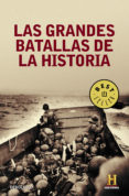 las grandes batallas de la historia-9788499085708 las grandes batallas de la historia-9788499085708