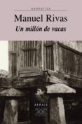 Descargar libros gratis iphone UN MILLÓN DE VACAS
				EBOOK (edición en gallego) (Literatura española) 9788499149608