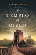 el templo del cielo (ebook)-enrique joven-9788499186108 el templo del cielo (ebook)-enrique joven-9788499186108